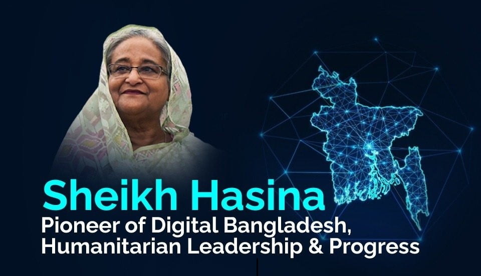 Sheikh Hasina Pioneer of Digital Banglades